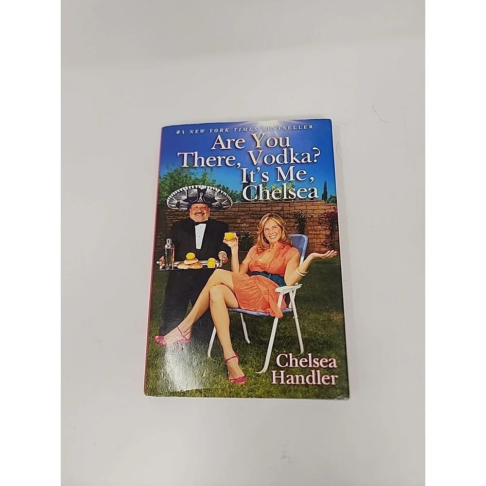 Are You There, Vodka? It's Me,‎ Chelsea , Handler, Chelsea